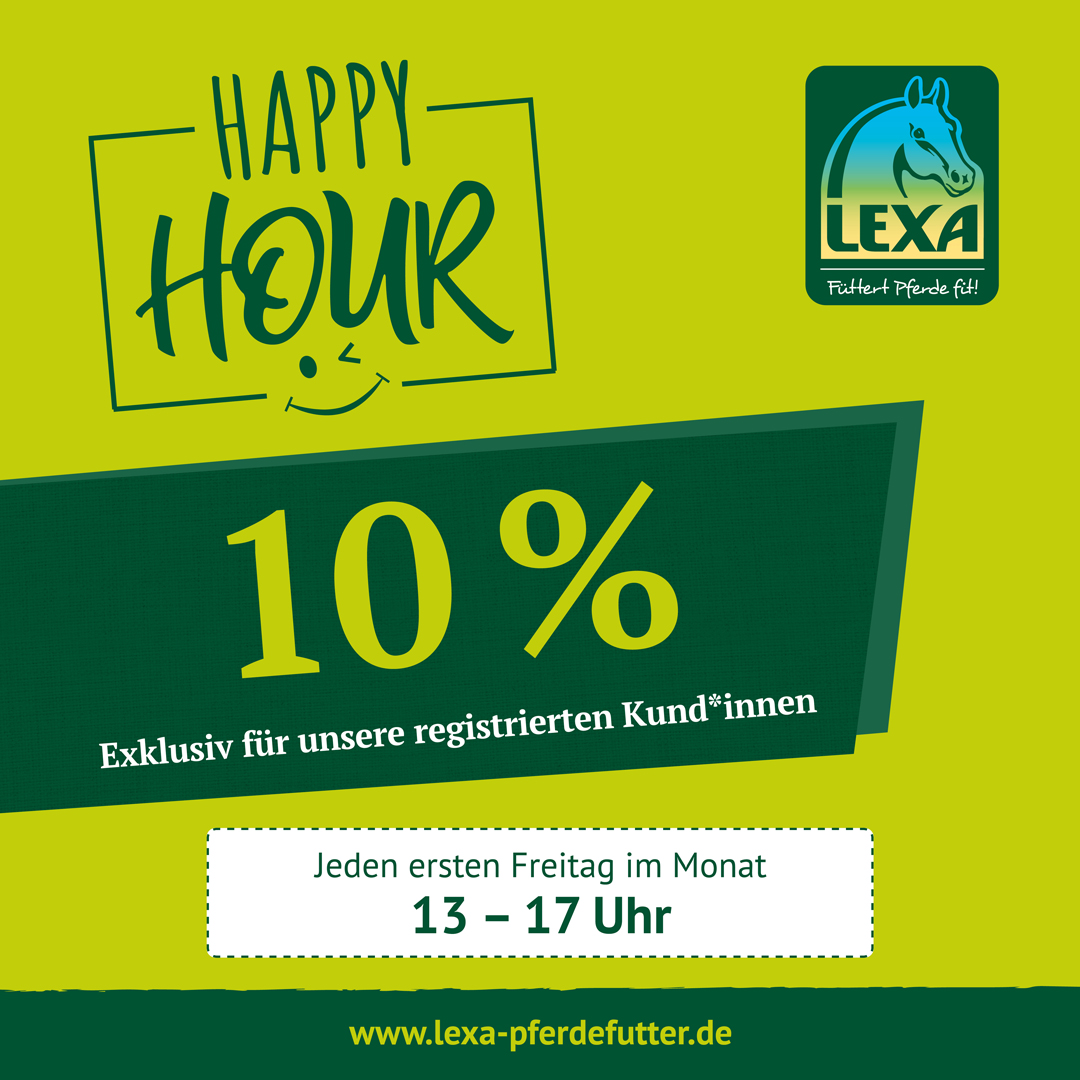 Happy Hour Ankündigung von LEXA Ankündigung einer Happy Hour mit 10% Rabatt für registrierte Kunden jeden ersten Freitag im Monat von 13 bis 17 Uhr.