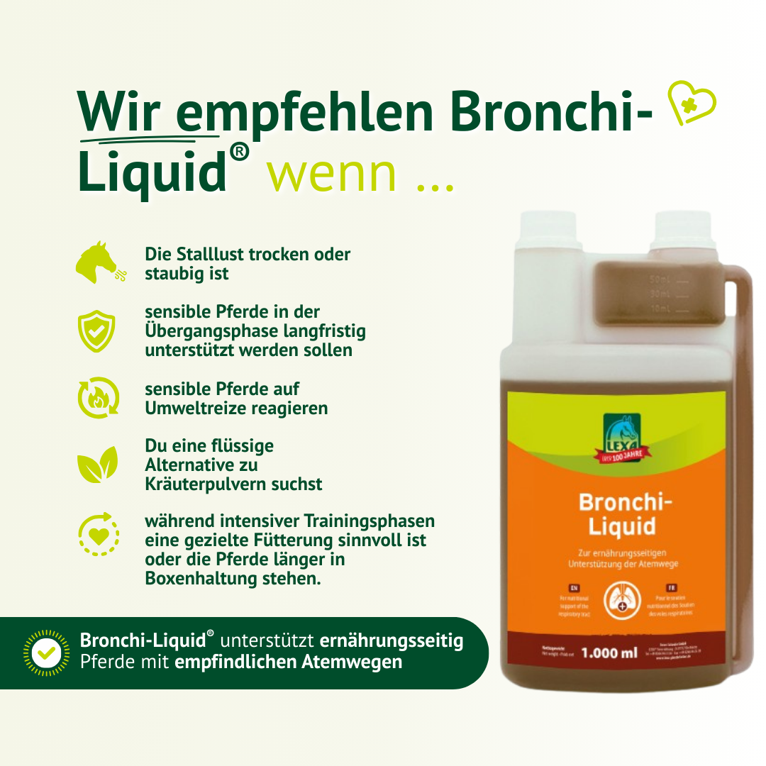 Empfehlung für Bronchi Liquid bei trockener Stallluft, empfindlichen Pferden und als flüssige Kräuter-Alternative zur Atemwegsunterstützung.