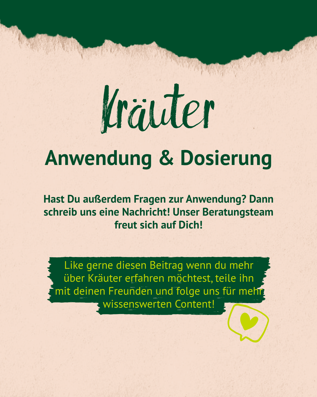Überschrift "Kräuter Anwendung & Dosierung". Aufforderung: "Hast Du außerdem Fragen zur Anwendung? Dann schreib uns eine Nachricht! Unser Beratungsteam freut sich auf Dich!" Mit Social Media Call-to-Actio
